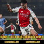 Bắt Kèo Đồng Banh - Chiến Thuật Đánh Kèo Chính Xác, Hiệu Quả