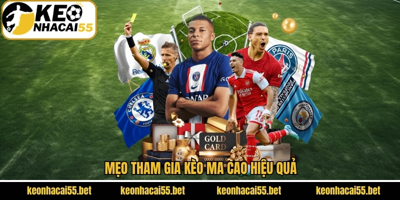Mẹo tham gia kèo Ma Cao hiệu quả