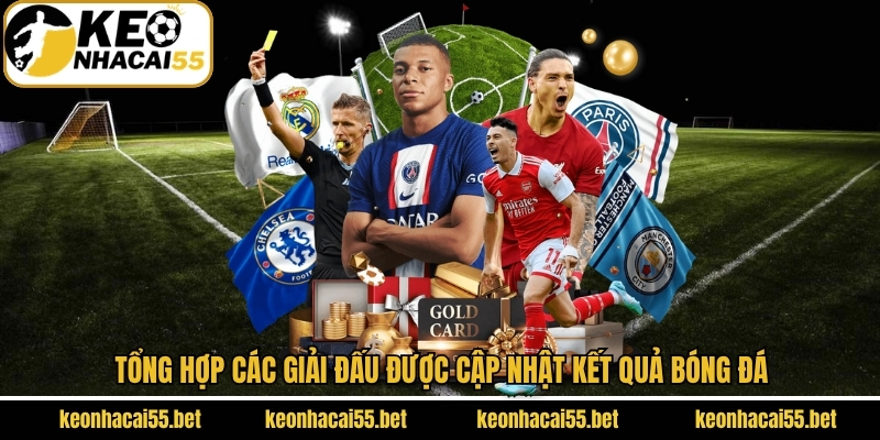 Kết quả bóng đá 3 Keonhacai cung cấp dữ liệu đa dạng giải đấu