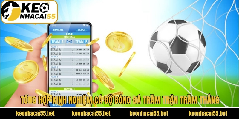 Bí kíp cá cược bóng đá online trăm trận trăm thắng